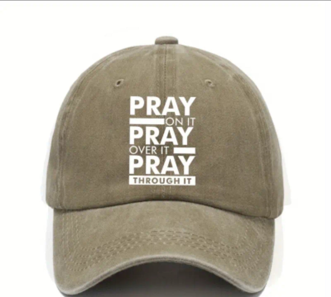 PRAY THROUGH IT